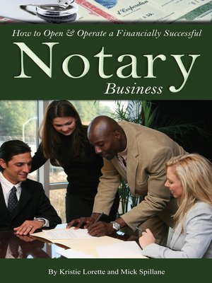 cover image of How to Open & Operate a Financially Successful Notary Business